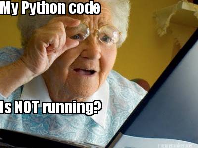 My Python code is not running.